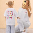 T-shirt TODAY IS A GREAT DAY matchy matcy mere fille
